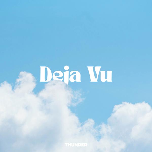 Thunder - Deja Vu