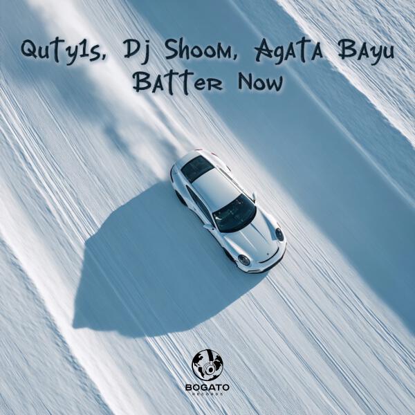 Quty1s, Dj Shoom, Agata Bayu - Better Now