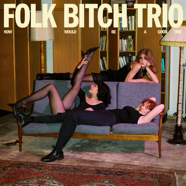 Folk Bitch Trio - Hotel TV