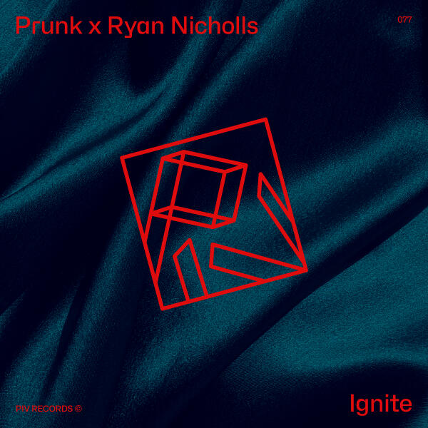 Prunk, Ryan Nicholls - Ignite