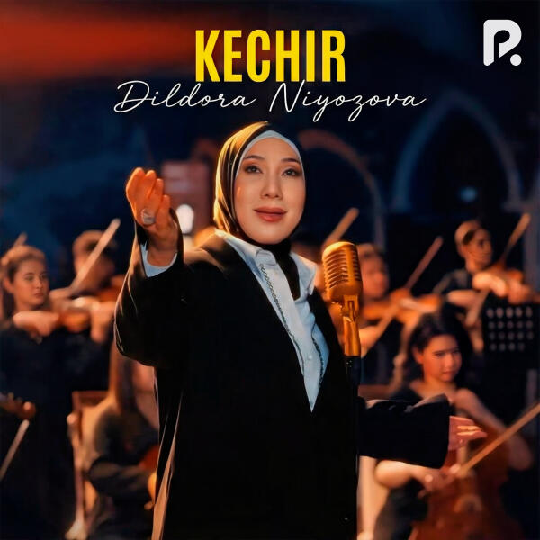 Dildora Niyozova - Kechir