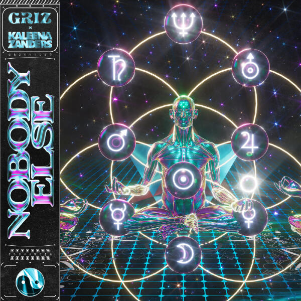 Griz, Kaleena Zanders - Nobody Else (with Kaleena Zanders)