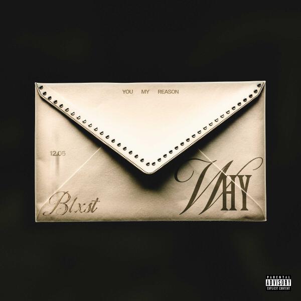 Blxst - Why