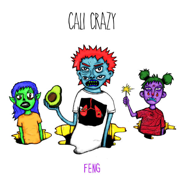 Feng - Cali Crazy