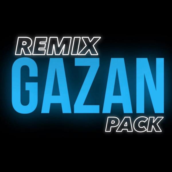 Gazan - Remix pack