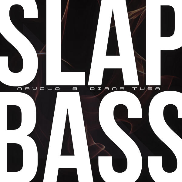 NAVOLO, Diana Tusa - Slap Bass