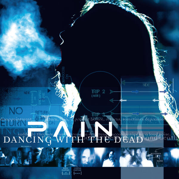 Pain - Dancing With The Dead (Remastered 2025)