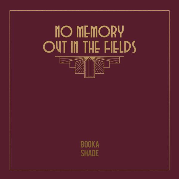 Booka Shade - No Memory