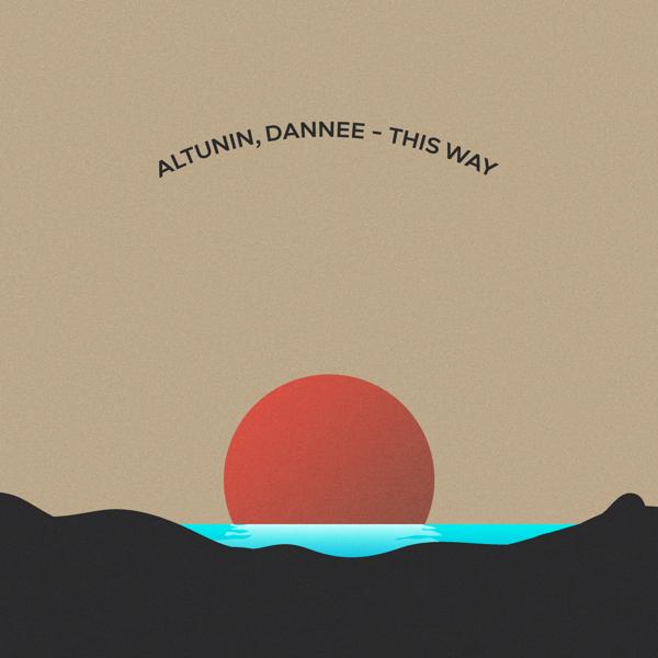 ALTUNIN, DANNEE - THIS WAY