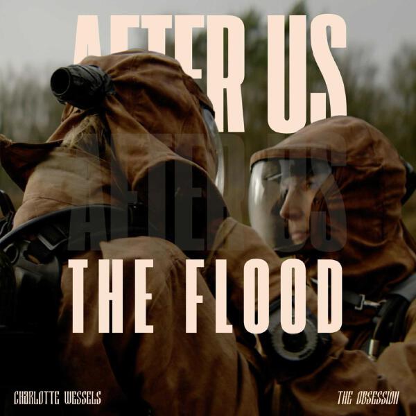 Charlotte Wessels - After Us, The Flood
