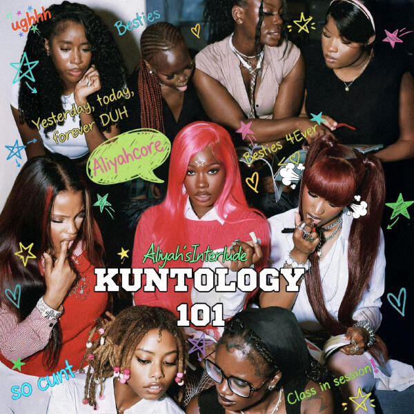Aliyah's Interlude - KUNTOLOGY 101