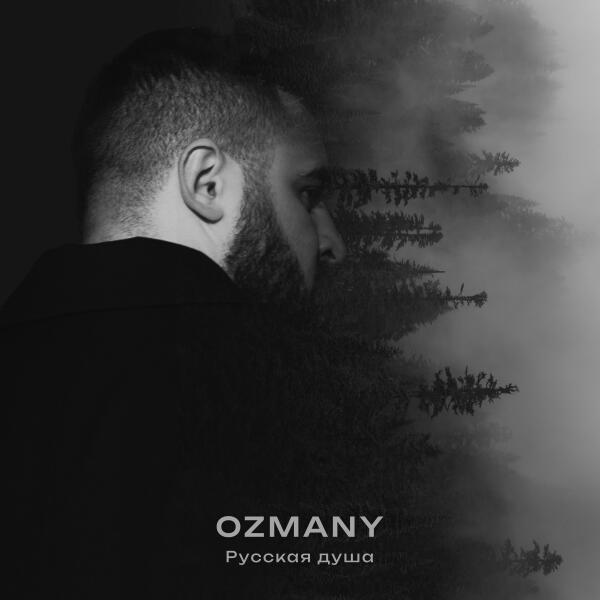 ozmany - Русская душа