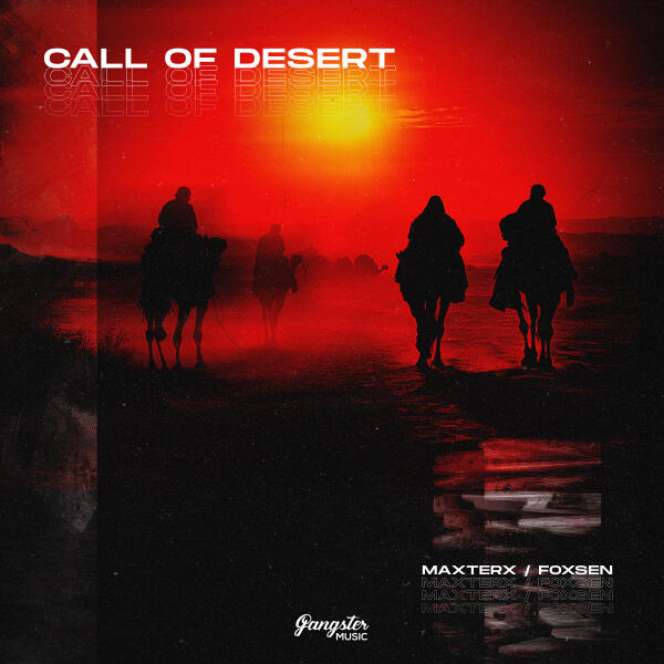 MAXTERX, Foxsen - Call of Desert