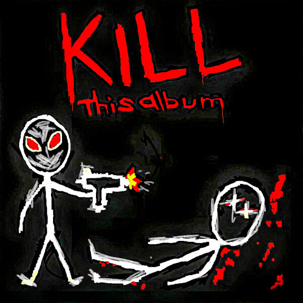 CMH - KILL THIS ALBUM