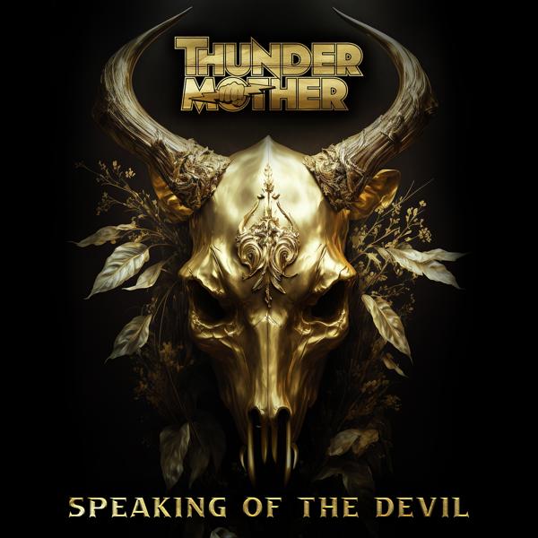 Thundermother - Speaking of the Devil