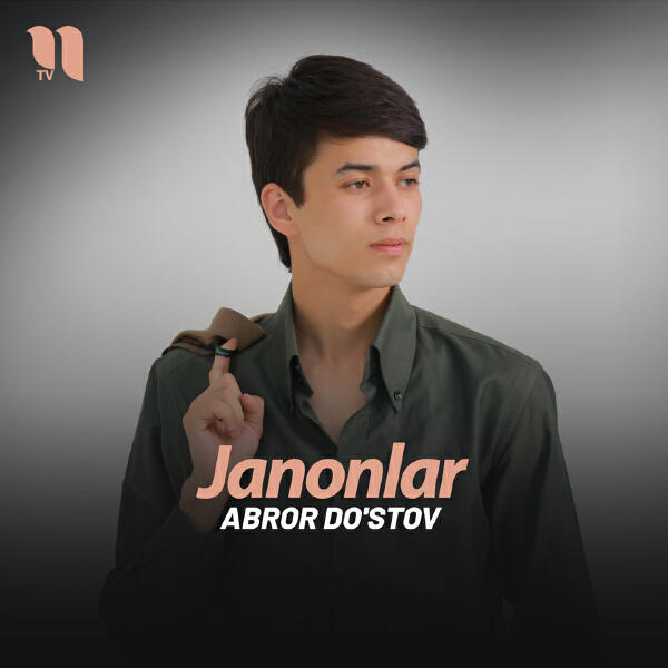 Abror Do'stov - Janonlar