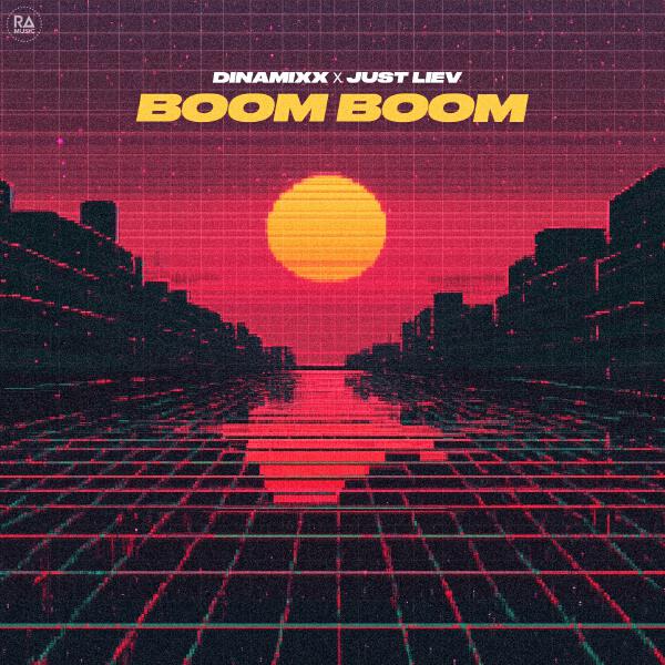 Dinamixx, Just Liev - Boom Boom