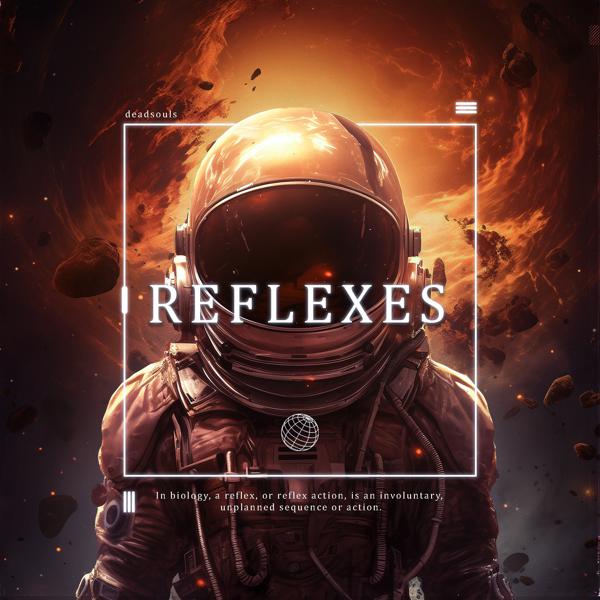 deadsouls, Клим Стронский - REFLEXES