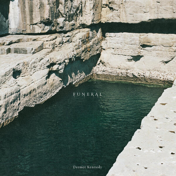 Dermot Kennedy - Funeral