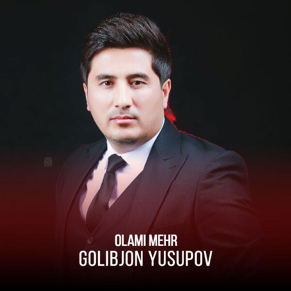 Golibjon Yusupov - Yori man