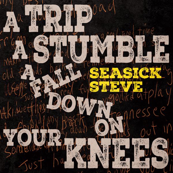 Seasick Steve - Backbone Slip