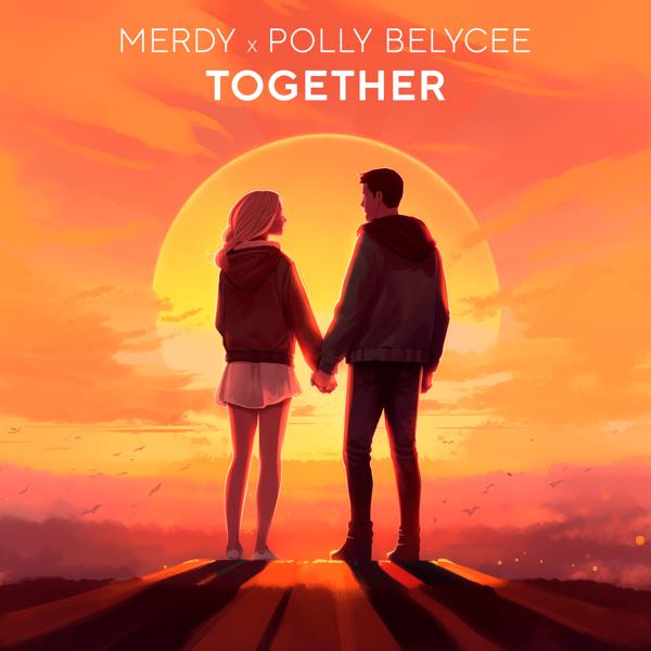 Merdy, Polly Belycee - Together