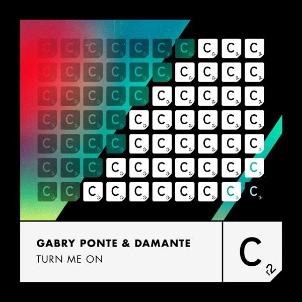 Gabry Ponte, Damante - Turn Me On