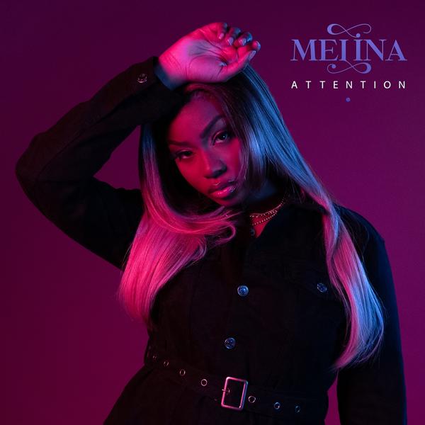 Melina - Attention