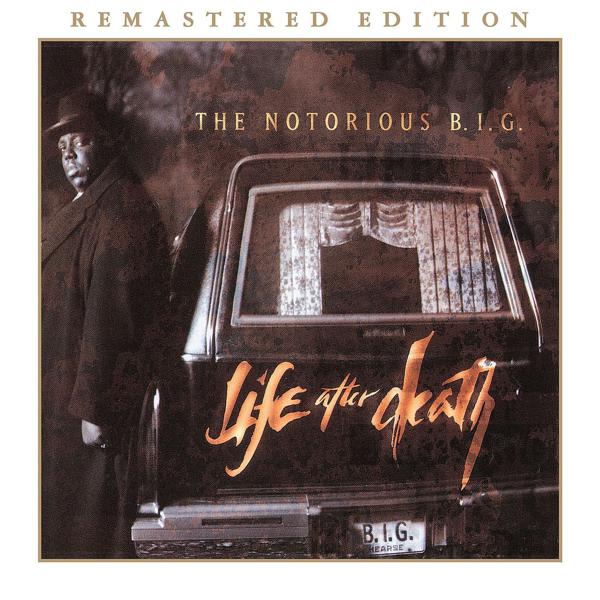 The Notorious B.I.G. - You're Nobody (Til Somebody Kills You) [2014 Remaster]