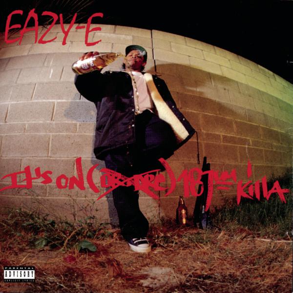 Eazy-E - It's On