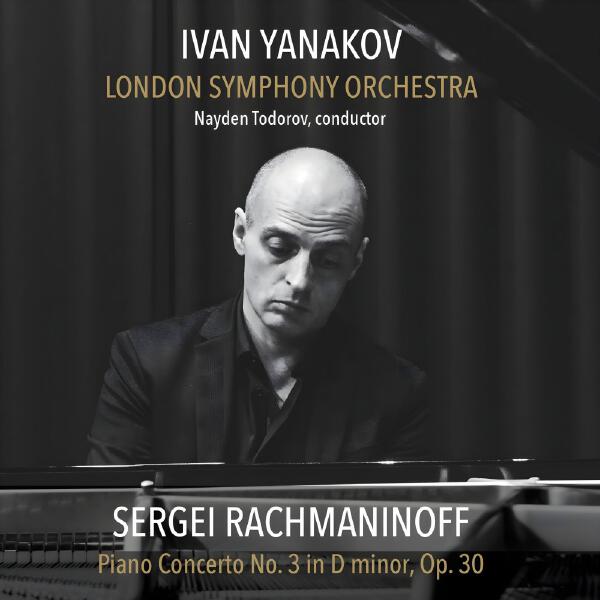 Ivan Yanakov, Nayden Todorov, London Symphony Orchestra - Piano Concerto No. 3 in D Minor, Op. 30: II. Intermezzo (Adagio)