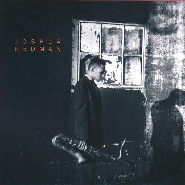 Joshua Redman - Body & Soul