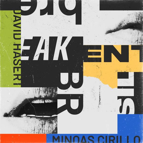 David Hasert, Minoas Cirillo - Break Silent (Edit)