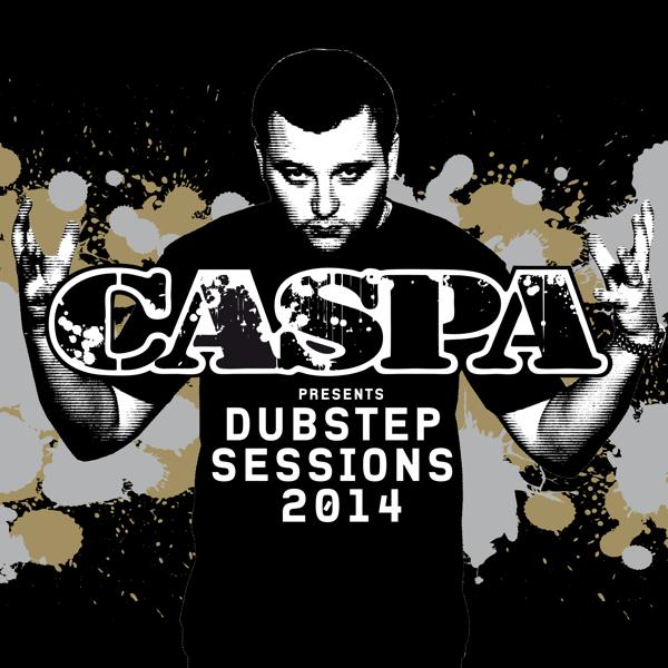 The Others - Caspa Presents Dubstep Sessions 2014