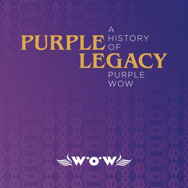 Gemmy - Purple Legacy - A History of Purple Wow