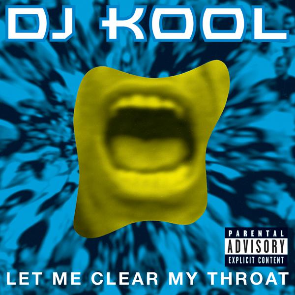 DJ Kool - Let Me Clear My Throat (Old School Reunion Remix '96)
