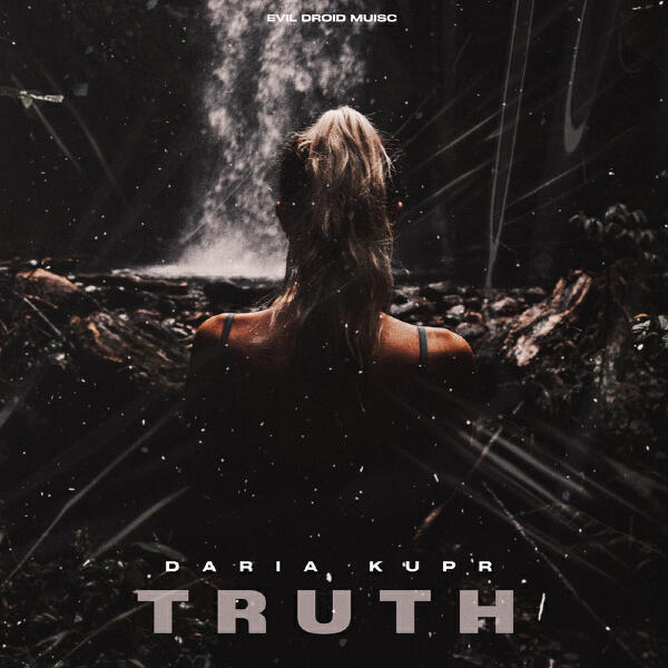 Daria Kupr - Truth
