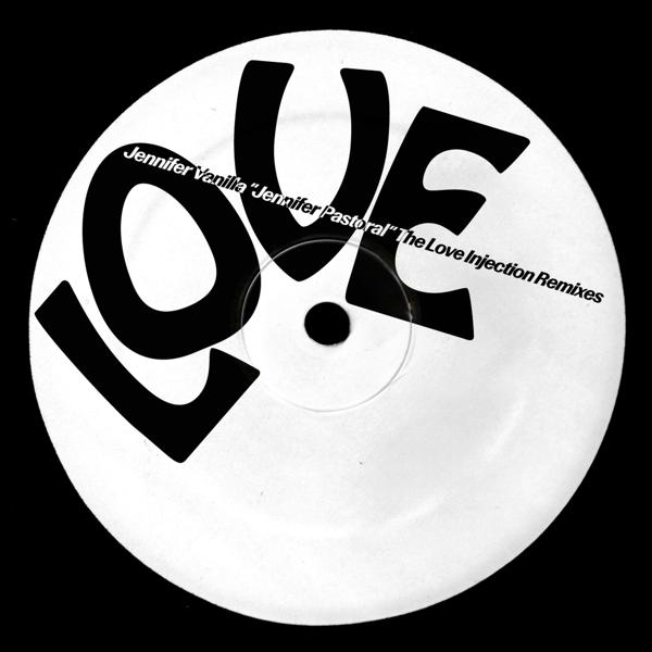 Jennifer Vanilla - Jennifer Pastoral (Love Injection's Earthly Mix)