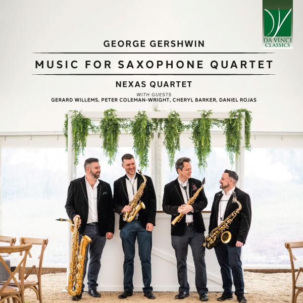 Nexas Quartet - George Gershwin: Music for Saxophone Quartet