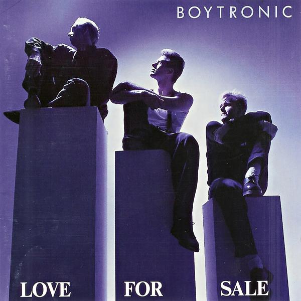 Boytronic - Don't Let Me Down