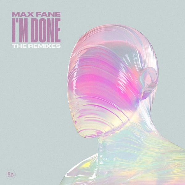 Max Fane - I'm Done (The Bestseller, Paul Chase Remix)