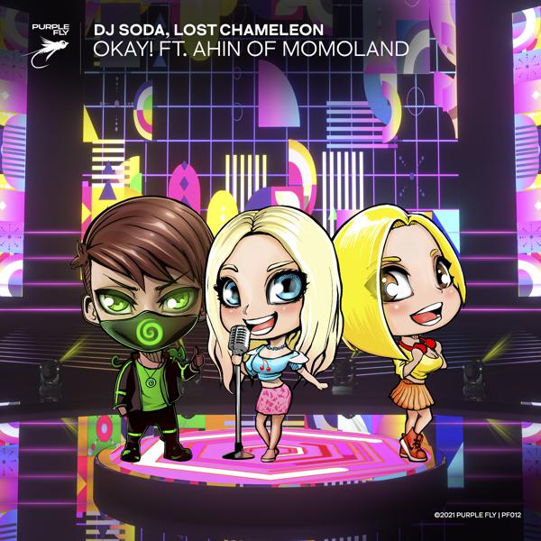 DJ SODA, Lost Chameleon, momoland - Okay!
