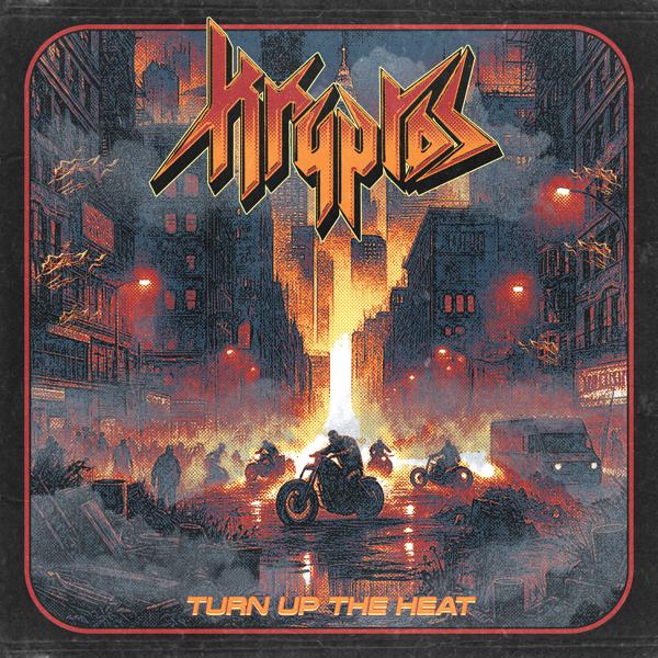 Kryptos - Turn up the Heat