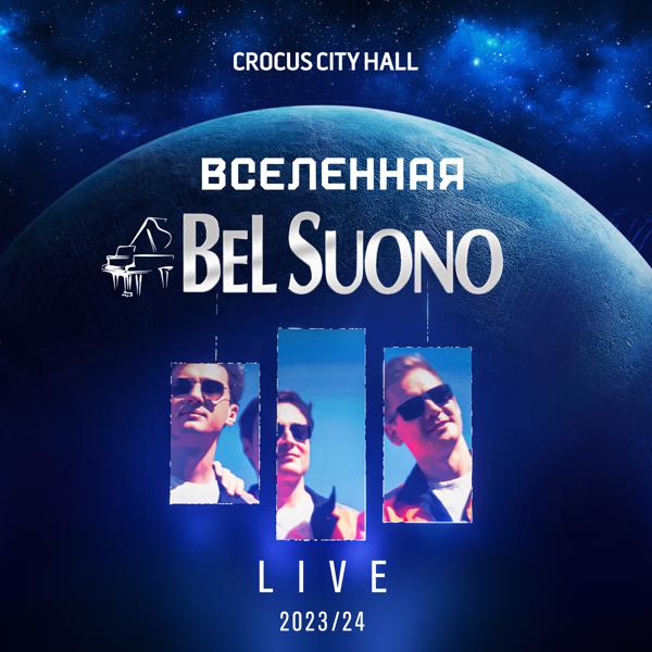 Bel Suono - Universe (Live 2023/24)