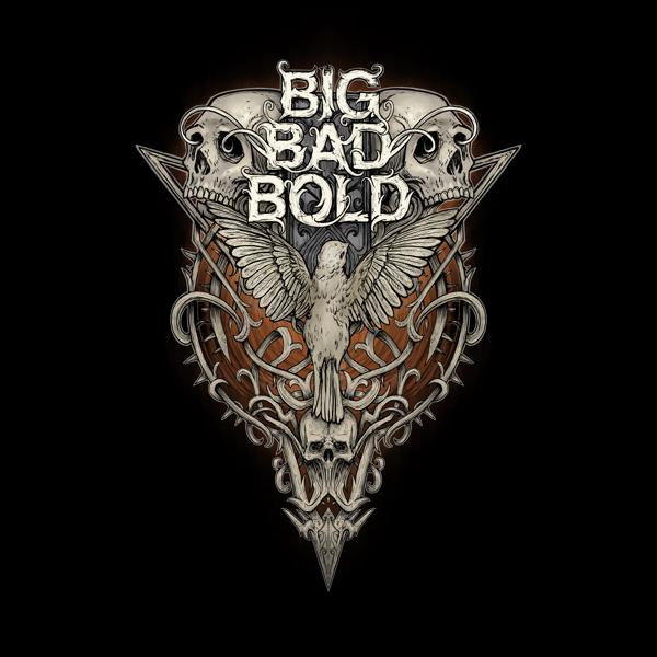 Big Bad Bold - Big Bad Bold