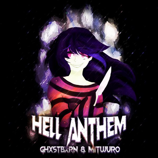 GHXSTBXRN - HELL ANTHEM