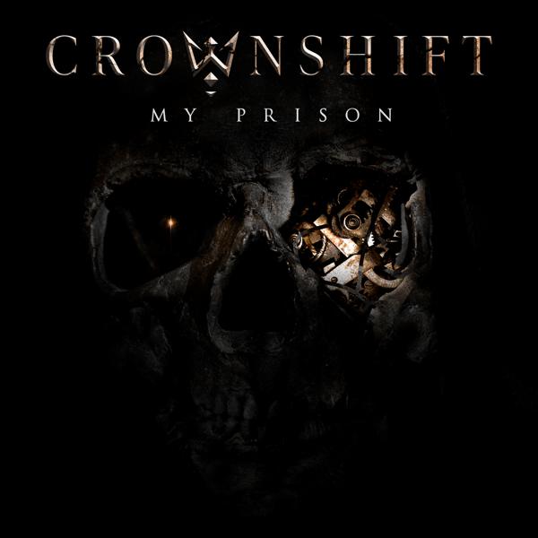 Crownshift - My Prison