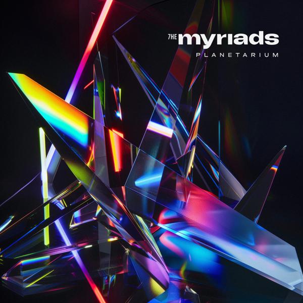 7he Myriads - Planetarium