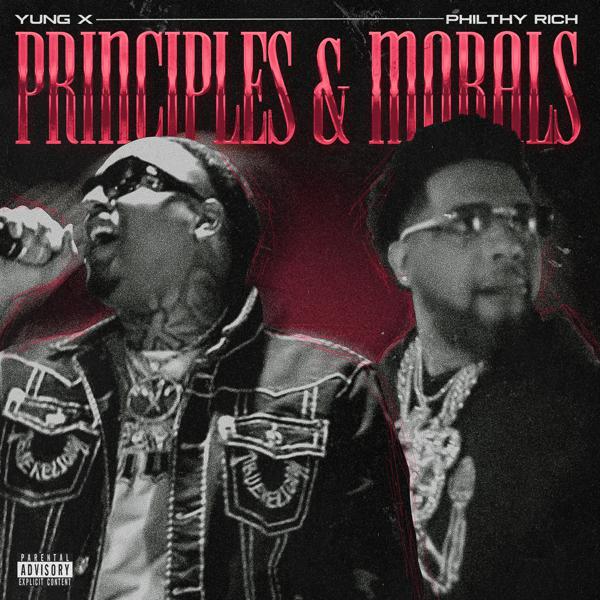 Philthy Rich - PRINCIPLES & MORALS