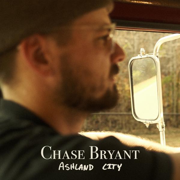 Chase Bryant - Never Got Around To That